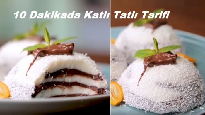 10 Dakikada Katlı Tatlı Tarifi
