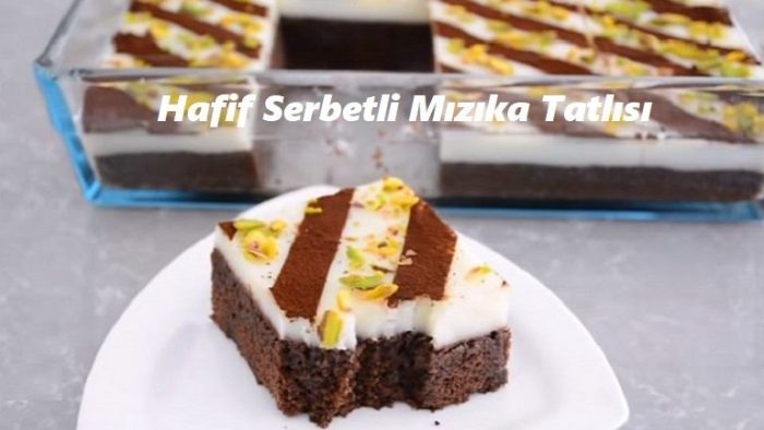 Hafif Şerbetli Mızıka Tatlısı Tarifi