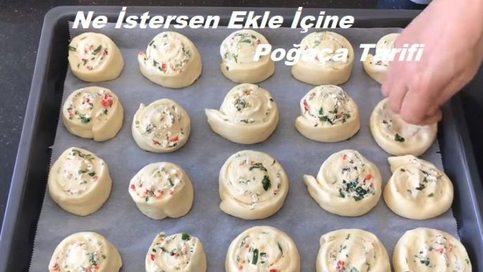 Ne İstersen Ekle İçine Poğaça Tarifi