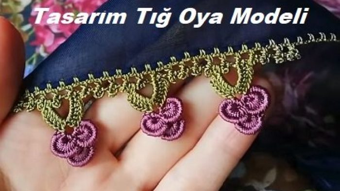 Tasarım Tığ Oyası Modeli