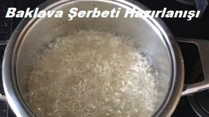 Bayrama Baklava Şerbeti Hazırlama Yöntemi