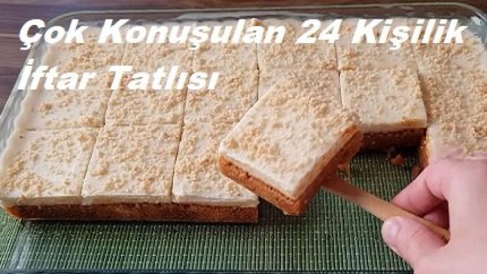 Çok Konuşulan 24 Kişilik İftar Tatlısı