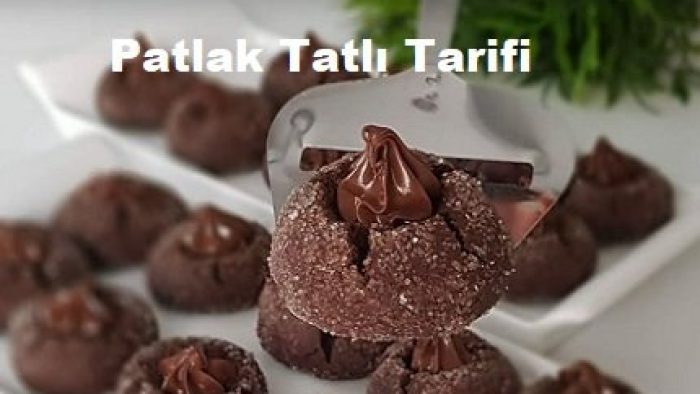 Patlak Tatlı Tarifi
