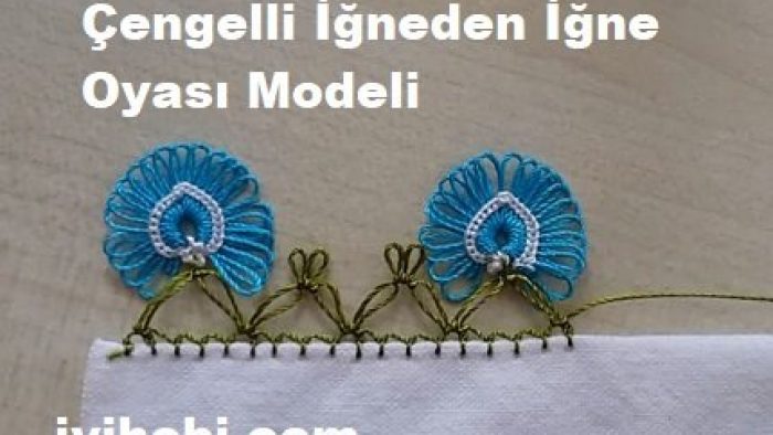 Çengelli İğneden İğne Oyası Modeli