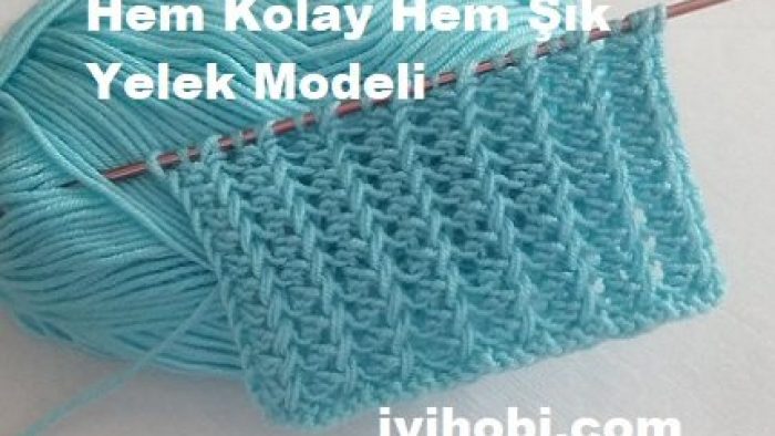 Hem Kolay Hem Şık Yelek Modeli