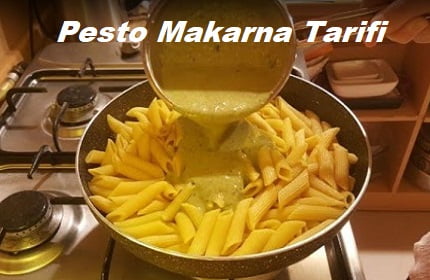 Pesto Makarna Tarifi 1