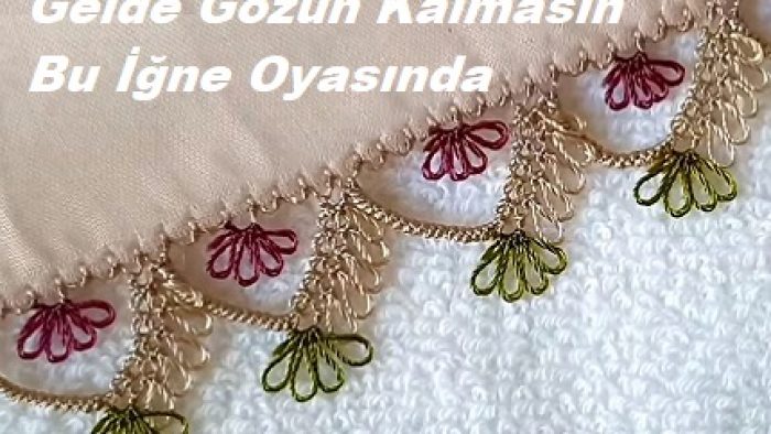 Gelde Gözün Kalmasın Bu İğne Oyasında