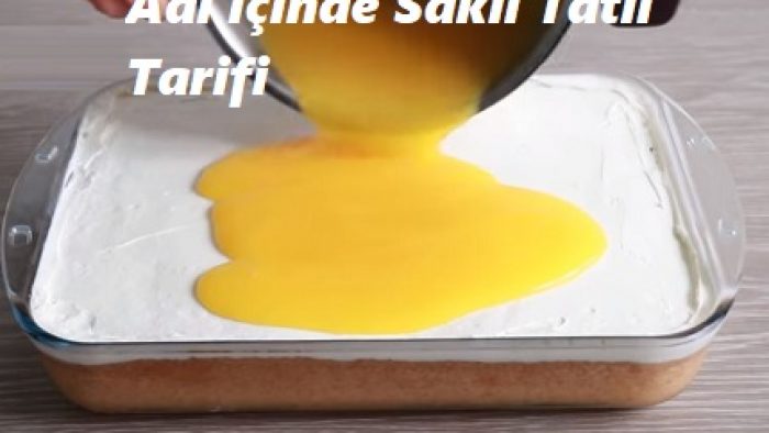 Adı İçinde Saklı Tatlı Tarifi