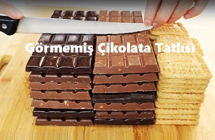 Görmemiş Çikolata Tatlısı Nasıl Yapılır?