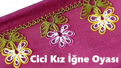 Cici Kız İğne Oyası