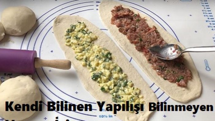 Kendi Bilinen Yapılışı Bilinmeyen Hamur İşi
