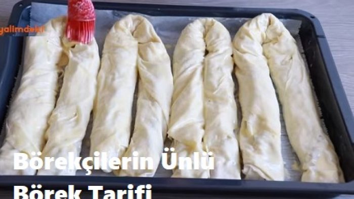 Börekçilerin Ünlü Börek Tarifi