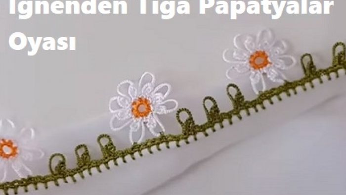 İğneden Tığa Papatyalar Oyası
