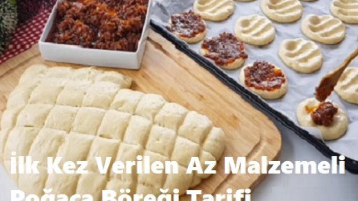 İlk Kez Verilen Poğaça Böreği Tarifi