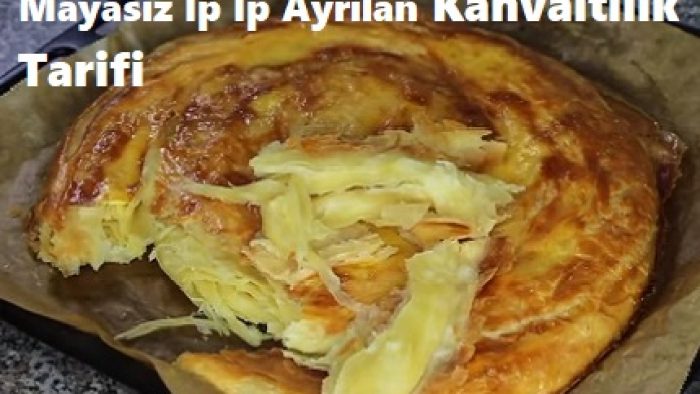 Mayasız İp İp Ayrılan Kahvaltılık Tarifi